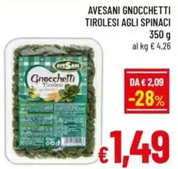 A&O Avesani gnocchetti tirolesi agli spinaci offerta