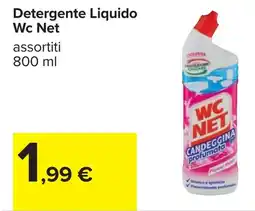 Carrefour Detergente Liquido Wc Net offerta