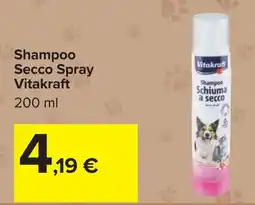 Carrefour Shampoo Secco Spray Vitakraft offerta