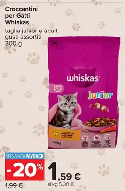 Carrefour Croccantini per Gatti Whiskas offerta