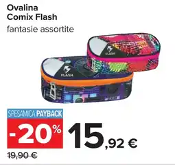 Carrefour Ovalina Comix Flash offerta