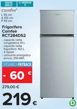 Carrefour Frigorifero Comfeè RCT284DS2 offerta