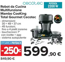 Carrefour Robot da Cucina Multifunzione Mambo Cooking Total Gourmet Cecotec offerta