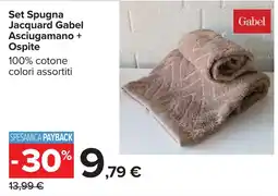 Carrefour Set Spugna Jacquard Gabel Asciugamano + Ospite offerta