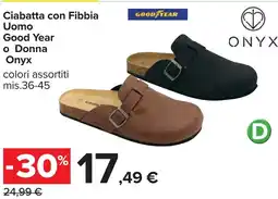 Carrefour Ciabatta con Fibbia Uomo Good Year o Donna Onyx offerta