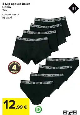 Carrefour 4 Slip oppure Boxer Uomo Tex offerta