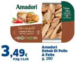 Orizzonte Supermercati Amadori Kebab Di Pollo A Fette offerta