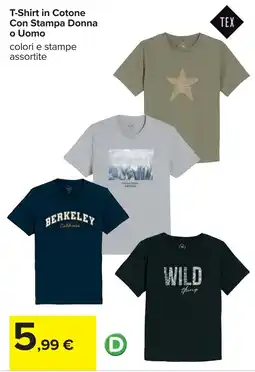 Carrefour T-Shirt in Cotone Con Stampa Donna o Uomo offerta