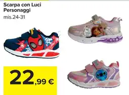 Carrefour Scarpa con Luci Personaggi offerta