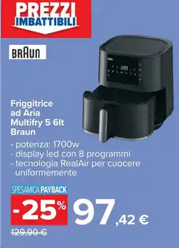 Carrefour BRAUN Friggitrice ad Aria Multifry 5 offerta