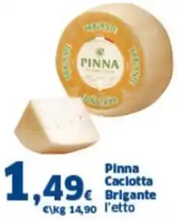 Orizzonte Supermercati Pinna Caclotta Brigante offerta