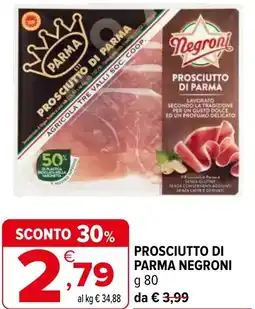 Iperal Prosciutto di parma NEGRONI offerta