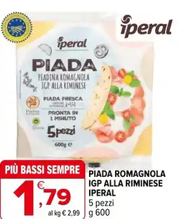 Iperal Piada romagnola igp alla riminese IPERAL offerta