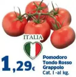 Orizzonte Supermercati Pomodoro Tondo Rosso Grappolo offerta