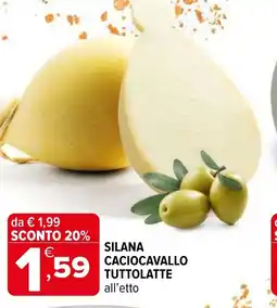Iperal Silana caciocavallo tuttolatte offerta