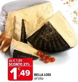 Iperal Bella lodi all'etto offerta