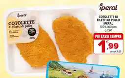Iperal Cotolette di filetti di pollo IPERAL offerta