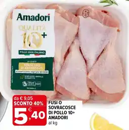 Iperal Fusi o sovracosce di pollo 10+ AMADORI offerta