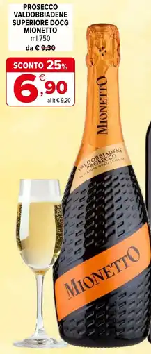 Iperal Prosecco valdobbiadene superiore docg MIONETTO offerta