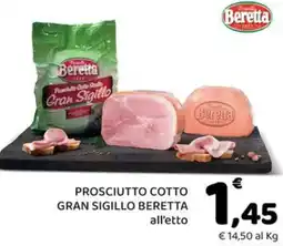 Conad Margherita Prosciutto cotto gran sigillo beretta offerta