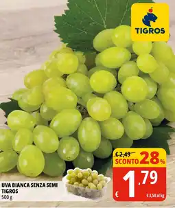 Tigros Uva bianca senza semi TIGROS offerta
