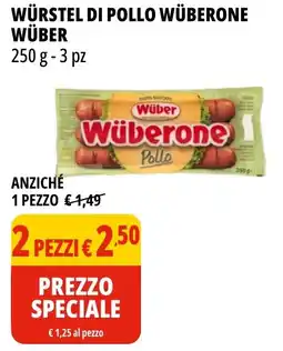 Tigros Würstel di pollo wüberone WÜBER offerta
