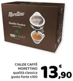 Conad Margherita Cialde caffè morettino offerta