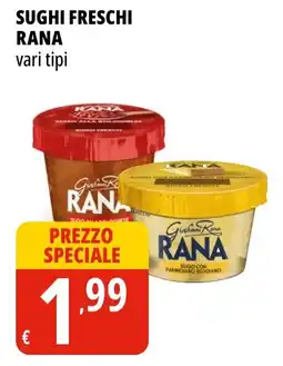 Tigros Sughi freschi RANA offerta