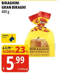 Tigros Biraghini GRAN BIRAGHI offerta