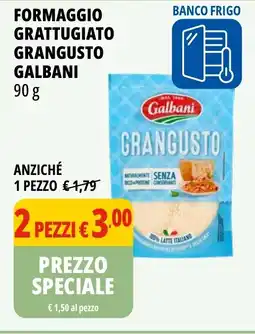 Tigros Formaggio grattugiato grangusto GALBANI offerta