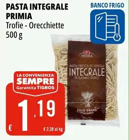 Tigros Pasta integrale PRIMIA offerta