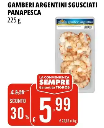 Tigros Gamberi argentini sgusciati PANAPESCA offerta