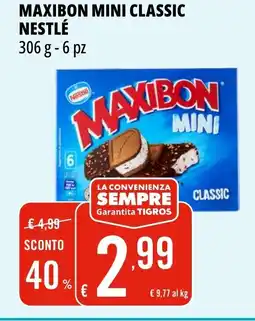 Tigros Maxibon mini classic NESTLÉ offerta