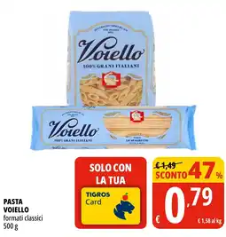 Tigros Pasta VOIELLO offerta