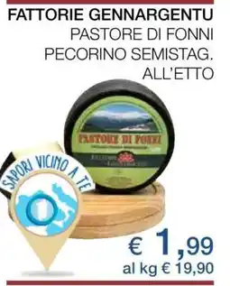 Coop FATTORIE GENNARGENTU PASTORE DI FONNI PECORINO SEMISTAG offerta