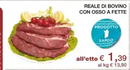 Coop REALE DI BOVINO CON OSSO A FETTE offerta
