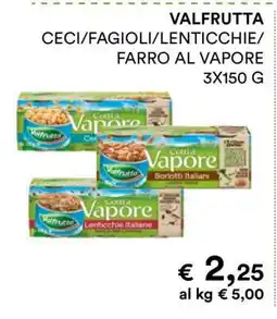 Coop VALFRUTTA CECI/FAGIOLI/LENTICCHIE/FARRO AL VAPORE offerta
