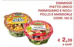Coop DIMMIDÌ PIATTO UNICO PARMIGIANO E NOCI/POLLO E MANDORLE offerta