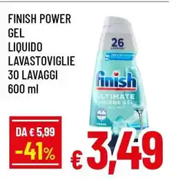 Famila FINISH POWER GEL LIQUIDO LAVASTOVIGLIE 30 LAVAGGI 600 ml offerta