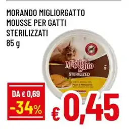 Famila MORANDO MIGLIORGATTO MOUSSE PER GATTI STERILIZZATI offerta