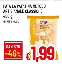 Famila PATA LA PATATINA METODO ARTIGIANALE CLASSICHE offerta