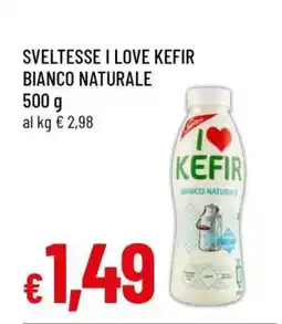 Famila Sveltesse I Love Kefir Bianco Naturale offerta