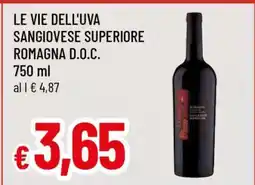 Famila LE VIE DELL'UVA SANGIOVESE SUPERIORE ROMAGNA D.O.C offerta