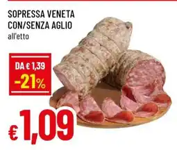 Famila Sopressa Veneta con/senza aglio offerta