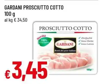 Famila GARDANI Prosciutto Cotto offerta