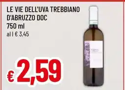 Famila LE VIE DELL'UVA TREBBIANO D'ABRUZZO DOC offerta