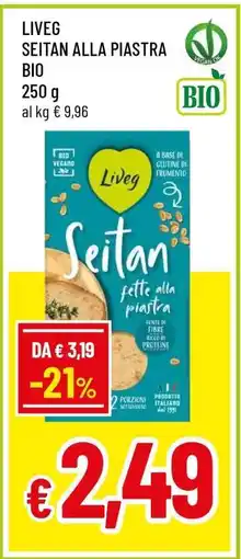 Famila LIVEG SEITAN ALLA PIASTRA BIO offerta