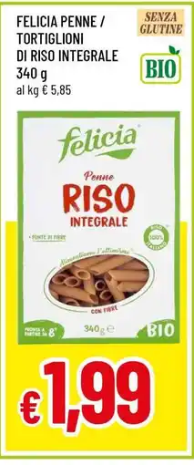 Famila FELICIA PENNE / TORTIGLIONI DI RISO INTEGRALE offerta