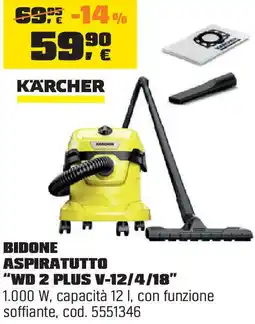 OBI KÄRCHER BIDONE ASPIRATUTTO "WD 2 PLUS V-12/4/18" offerta