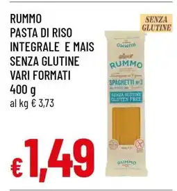 Famila RUMMO PASTA DI RISO INTEGRALE E MAIS SENZA GLUTINE offerta